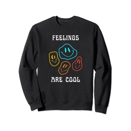 Feelings Are Cool Mental Health Cute Therapist Therapy Sweatshirt