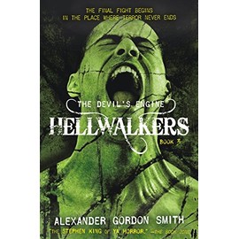 The Devil's Engine: Hellwalkers: (Book 3) (The Devil's Engine, 3)