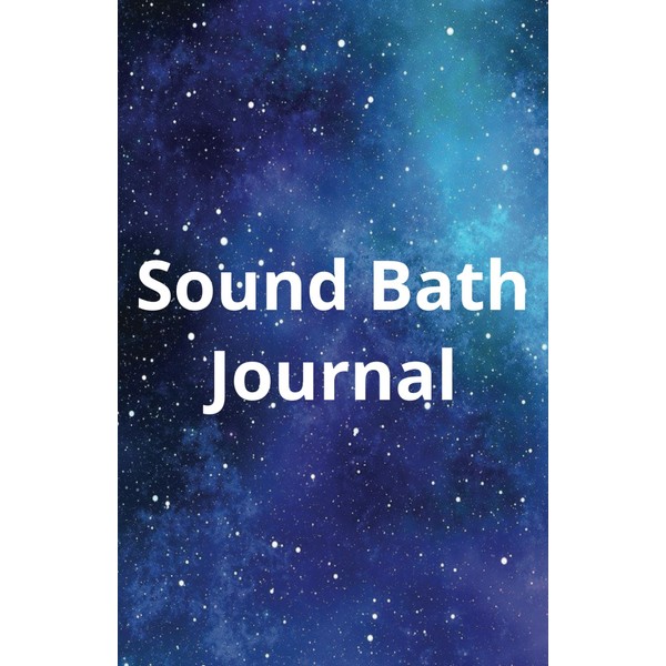 Sound Bath Journal