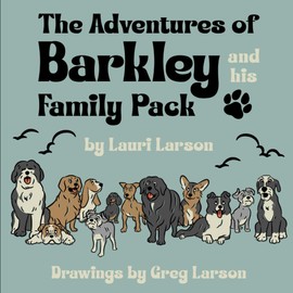 The Adventures of Barkley and His Family Pack