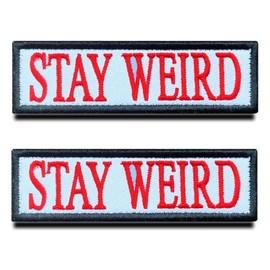 2 Pcs Stay Weird Funny Patch Embroidered Iron On Sew On Badge Biker Applique Emblem Patch for Jacket Jean Pant Coat Helmet T-Shirt Bags Caps Backpack Shoes Clothes and More