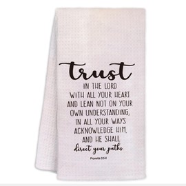 CIOJUNE Inspirational Christian Kitchen Towels, Proverbs 3:5-6 Trust in The Lord with All Your Heart Decorative Dish Tea Towels for Kitchen, Bible Verses Hand Towels for Bathroom Decor, 16x24 Inch