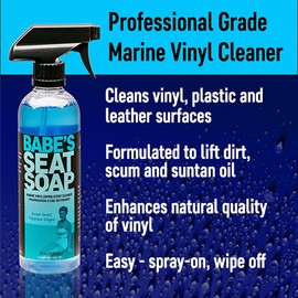 Babe’s Seat Soap – Marine Vinyl, Plastic & Leather Cleaner for Boat Seats – Cleans, Conditions & Protects Upholstery from Suntan Oil & Dirt - 1 Pint/Spray