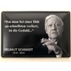 Metal Sign 20 x 30 cm Diet Quote Helmut Schmidt