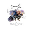 Grandpa the Master Farter