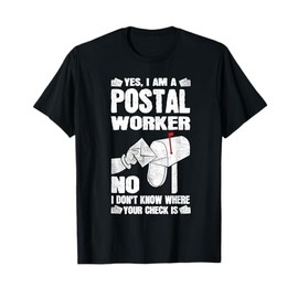 Funny Retired Postal Worker Mailman Post Office Worker T-Shirt