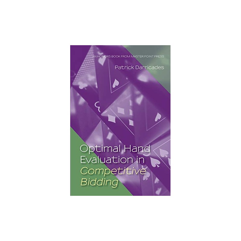 Optimal Hand Evaluation in Competitive Bidding