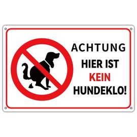 Kein Hundeklo Sign Aluminium 30 x 20 cm with 4 Drill Holes Sign "Hunde Kacken Verboten" [German Language]
