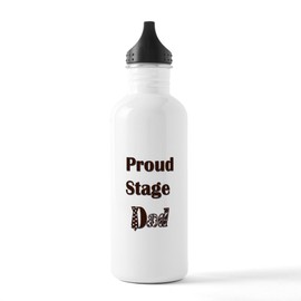CafePress Proud Stage Dad Stainless Water Bottle 1 1.0L (34 oz) Stainless Steel Water Bottle