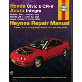 H42025 Haynes Honda Civic CR-V Acura Integra 1994-2001 Auto Repair Manual