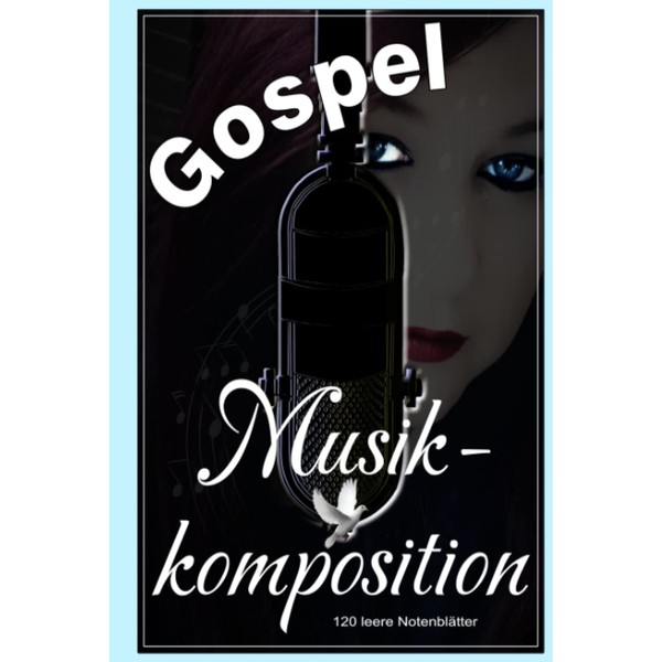 Gospel - Musikkomposition: 120 leere Notenblätter