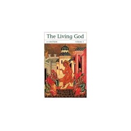 Living God: A Catechism for the Christian Faith - Volumes 1 & 2