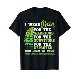 I Wear Green For Mental Health Awareness Fight The Stigma T-Shirt