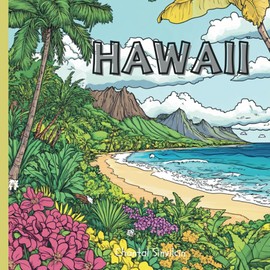 HAWAII: Hawaiian-Themed Coloring Book