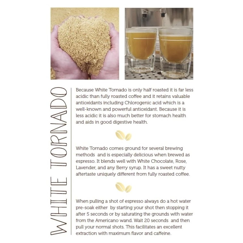 Poverty Bay White Tornado White Coffee Beans 1Lb Bag White