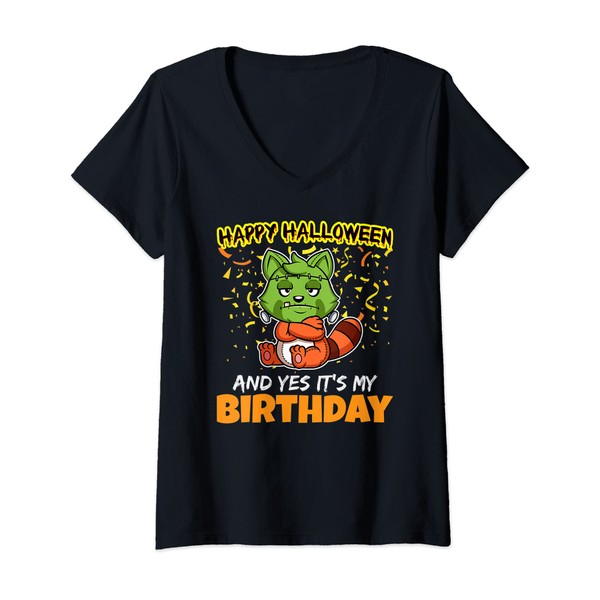 Womens Happy Halloween And Yes It's My Birthday B-Day Trick