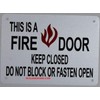 This Is A Fire Door Keep Closed Sign (White Reflective,Aluminium
