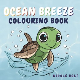 Ocean Breeze: Colouring Book
