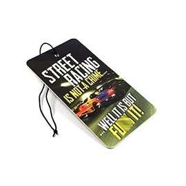 005 Car Air Freshener - Street Racing is Not A Crime - Air Freshener Car Fragrance