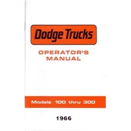 1966 Dodge Truck & Van Owners Manual User Guide Reference Operator Book Fuses Fluids User Guide