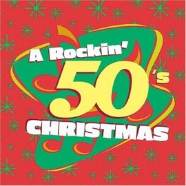 Rockin 50's Christmas / Various