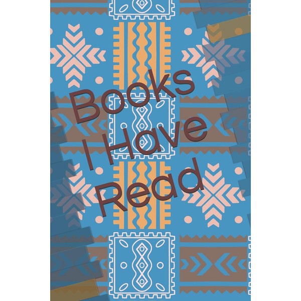 Books I Have Read: Book Lovers Journal Log