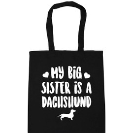 Hippowarehouse My big sister is a Dachshund Tote Shopping Gym Beach Bag 42cm x38cm, 10 litres