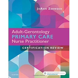 Adult-Gerontology Primary Care Nurse Practitioner Certification Review