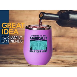 Radiologist Pink Edition Wine Tumbler 12oz - Of course I'll - Radiology Technician Humor Xray Sonographer Rad Tech Doctor MRI Technician