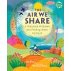 The Air We Share: A Pollution Problem and Finding Ways