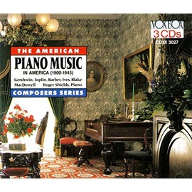 Samuel Barber, Aaron Copland, Charles Ives, Cyril Scott: Piano Music America 1900-45