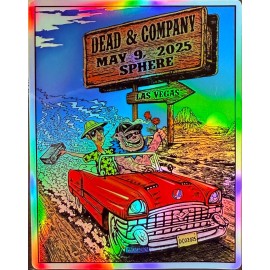 DEAD AND COMPANY LAS VEGAS SPHERE POSTER/STICKER FOIL MAY 9TH2025 DEAD FOREVER