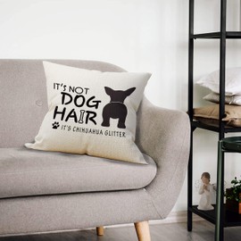 It's Not Dog Hair It's Chihuahua Glitter Throw Pillow Case, Dog Lover Gifts, Funny Chihuahua Ass Decor, Chihuahua Lover Gift, Chihuahua Mom Gift, 18 x 18 Inch Linen Cushion Cover for Sofa Couch