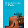 80 Graded Studies for Violin Book 1 (Grades 1-5)