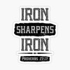 Iron Sharpens Iron Proverbs Inspiration Quote Vinyl Decal Sticker (4" inches)