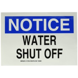 Brady 127358 Fire Safety Sign, Legend "Water Shut Off", 7" Height, 10" Width, Black and Blue on White