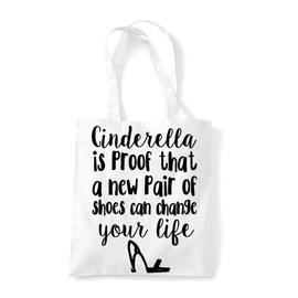 Cinderella Is Proof That A New Pair Of Shoes Can Change Your Life [CMSUM] cotton tote shopping bag - White