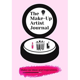 The Make-Up Artist Journal: Make-Up Ideas and Inspirations