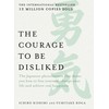 The Courage to be Disliked: The Japanese phenomenon that shows