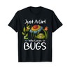 Just a girl who loves bugs gift for bugs catcher