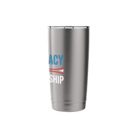Democracy Not Dictatorship Promoting Democracy and Freedom Stainless Steel Insulated Tumbler