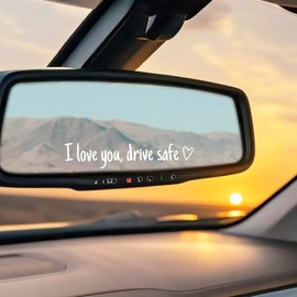 I Love You Drive Safe Rearview Mirror Sticker,4PCS Rear View Mirror Sticker, Drive Safe I Love You is a Great Gift to Express Your Like to Your Significant Other or Family