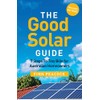 The Good Solar Guide: 7 Steps To Tiny Bills for