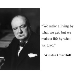 Winston Churchill " we make a living by" Famous Quote 8 x 10 Photo Picture #hf1