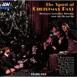 The Spirit Of Christmas Past: Nostalgic Christmas Memories from the 30s and 40s