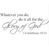 Whatever You Do Do Everything To Glory God Wall Decor