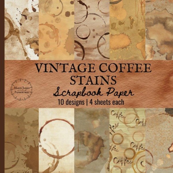 Vintage Coffee Stains Scrapbook Paper: distressed craft paper pad for