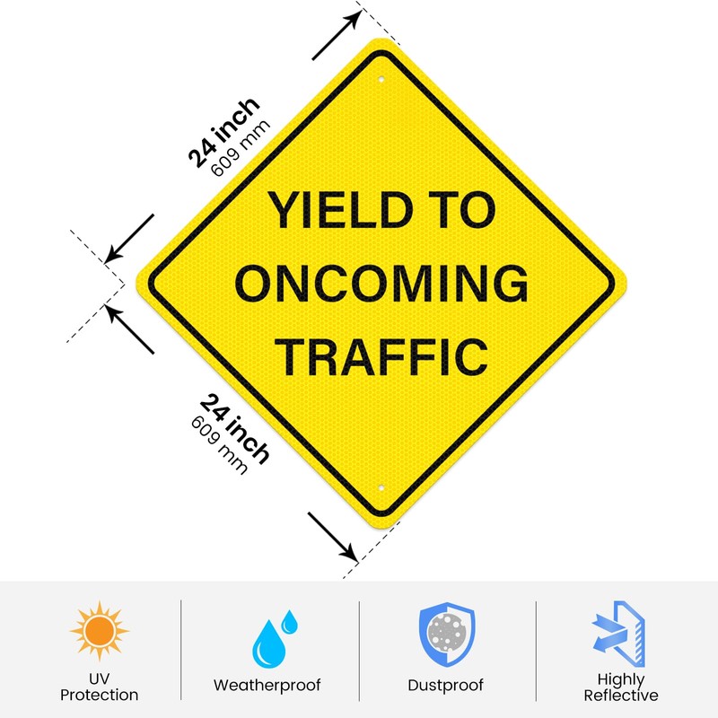 Anobell Yield to Oncoming Traffic Sign 24" × 24" Reflective
