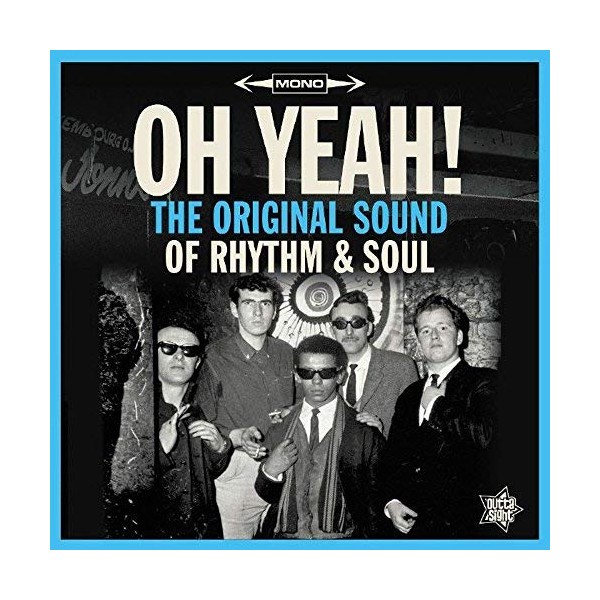 OH YEAH! The Original Sound Of Rhythm & Soul [VINYL]