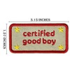 Certified Good Boy Patch, Hook and Loop Fastener Patches (Good